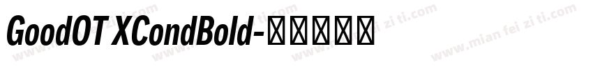 GoodOT XCondBold字体转换